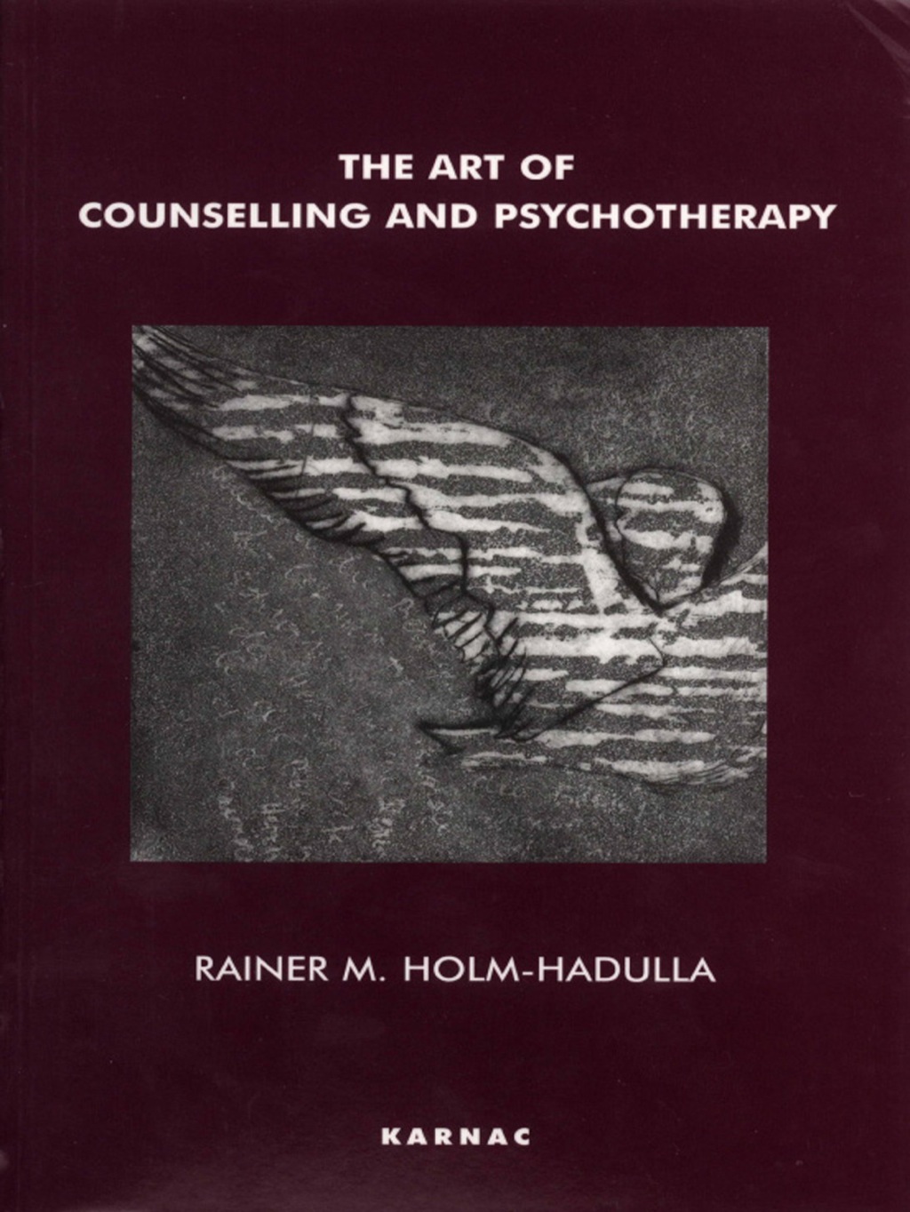 The Art of Counselling and Psychotherapy (eBook) - Rainer Matthias Holm-Hadulla