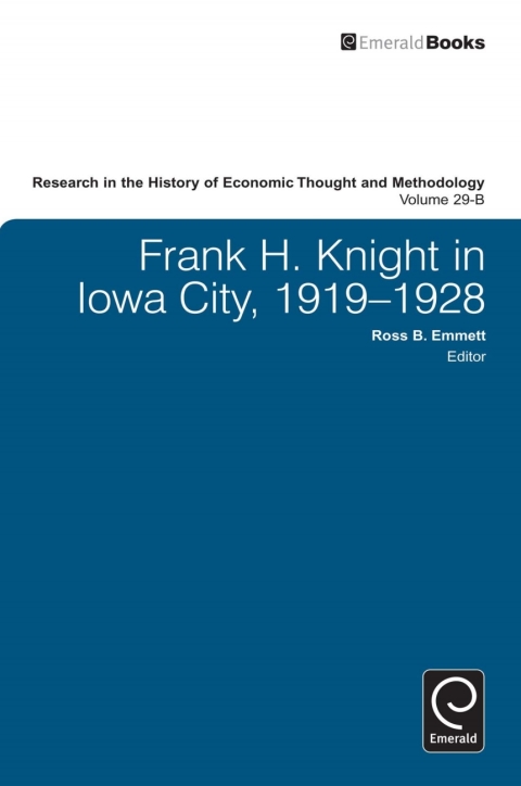 Cover image for book Frank H. Knight in Iowa City, 1919 - 1928