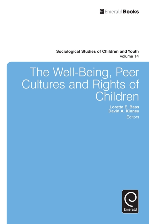 Cover image for book The Well-Being, Peer Cultures and Rights of Children