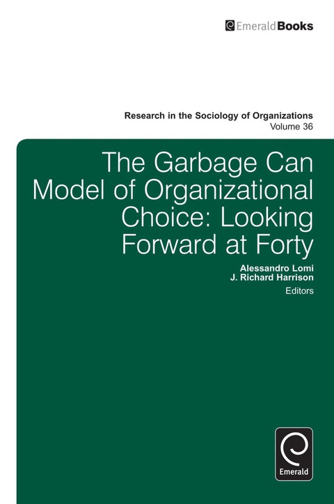 Garbage Can Model of Organizational Choice 