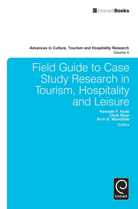 Cover image for book Field Guide to Case Study Research in Tourism, Hospitality and Leisure