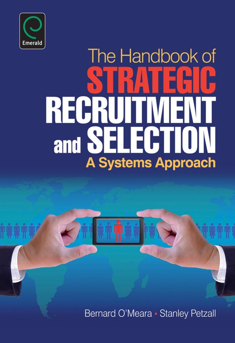 Handbook of Strategic Recruitment and Selection 
