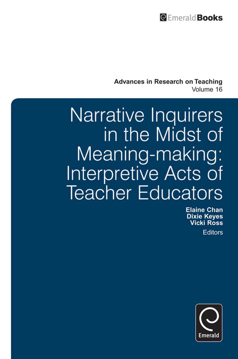 Cover image for book Narrative Inquirers in the Midst of Meaning-Making