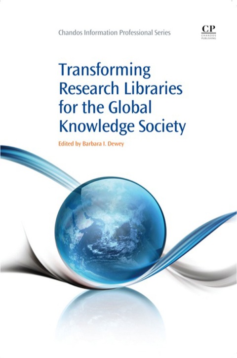 Cover image for book Transforming Research Libraries for the Global Knowledge Society