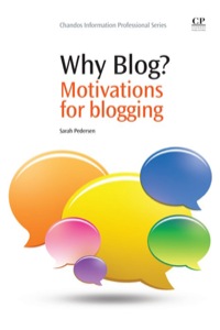 Cover image: Why Blog?: Motivations For Blogging 9781843345831