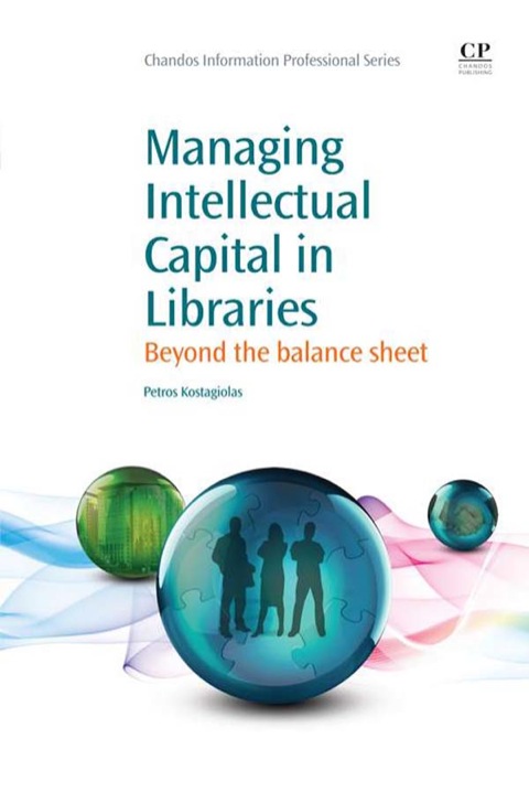 Cover image for book Managing Intellectual Capital in Libraries: Beyond The Balance Sheet