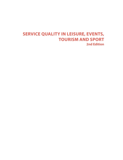 Cover image for book Service Quality in Leisure, Events, Tourism and Sport