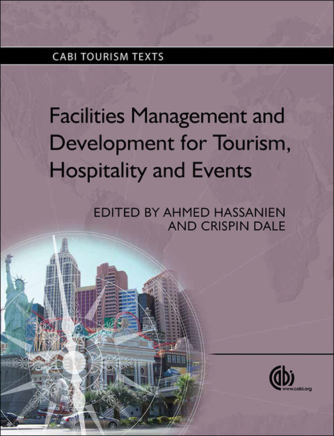 Cover image for book Facilities Management and Development for Tourism, Hospitality and Events