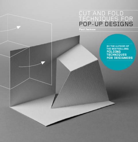Cover image for book Cut and Fold Techniques for Pop-Up Designs