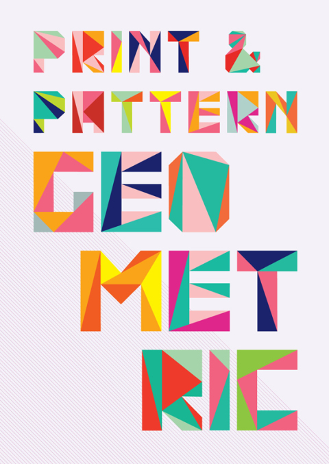 Cover image for book Print & Pattern: Geometric