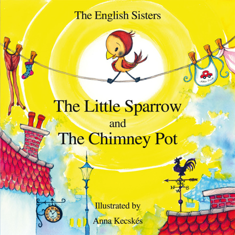 Cover image for book The Little Sparrow and the Chimney Pot
