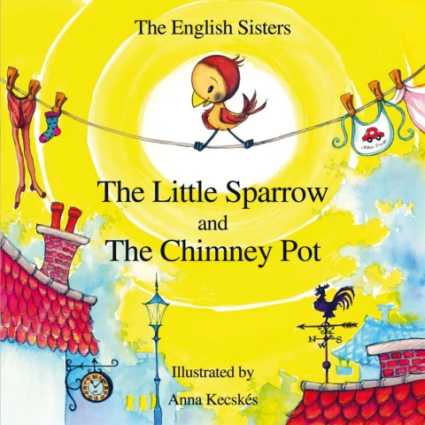 Cover image for book The Little Sparrow and the Chimney Pot