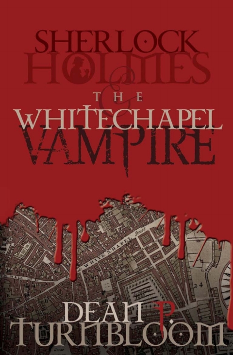 Cover image for book Sherlock Holmes and the Whitechapel Vampire