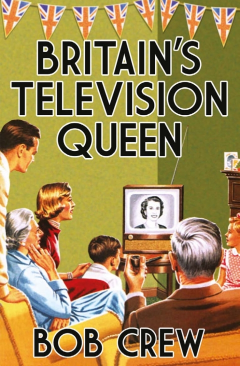 Cover image for book Britain's Television Queen