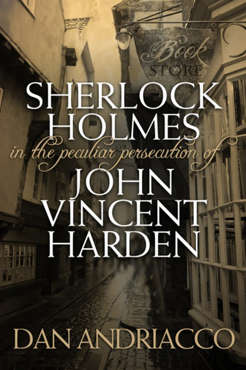 Sherlock Holmes - The Peculiar Persecution of John Vincent Harden 