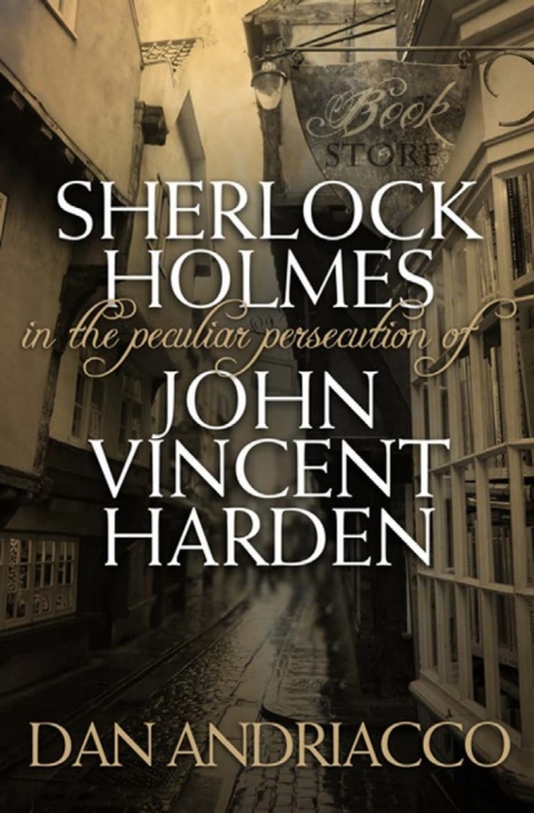 Cover image for book Sherlock Holmes - The Peculiar Persecution of John Vincent Harden