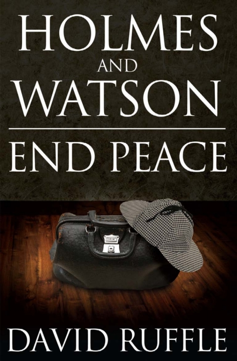 Cover image for book Holmes and Watson End Peace