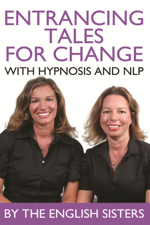 Cover image for book Entrancing Tales for Change with Hypnosis and NLP