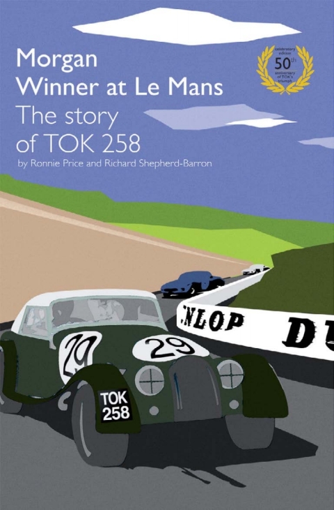 Cover image for book TOK258 Morgan Winner at Le Mans 50th Anniversary Edition
