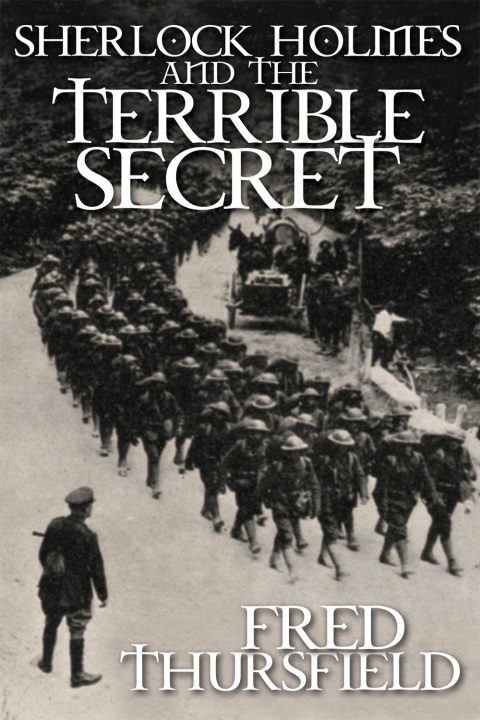 Cover image for book Sherlock Holmes and the Terrible Secret
