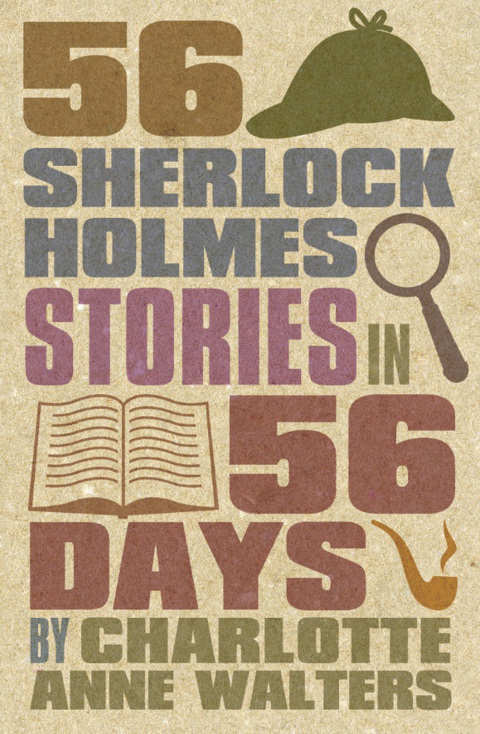 Cover image for book 56 Sherlock Holmes Stories in 56 Days