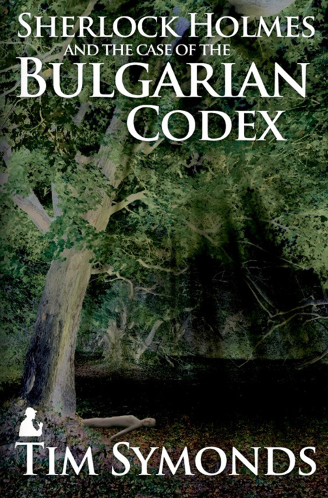 Cover image for book Sherlock Holmes and the Case of the Bulgarian Codex