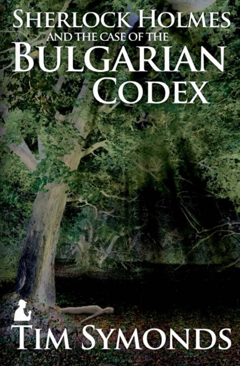 Cover image for book Sherlock Holmes and the Case of the Bulgarian Codex