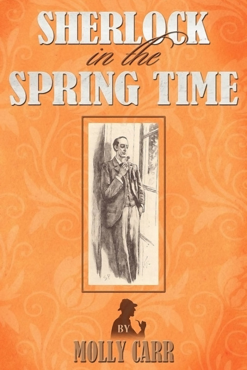 Cover image for book Sherlock in the Spring Time