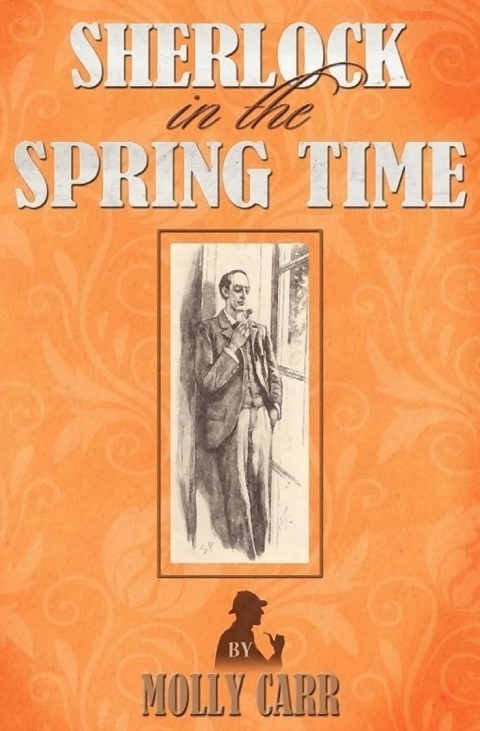 Cover image for book Sherlock in the Spring Time