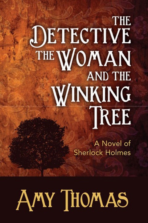 Cover image for book The Detective, The Woman and the Winking Tree