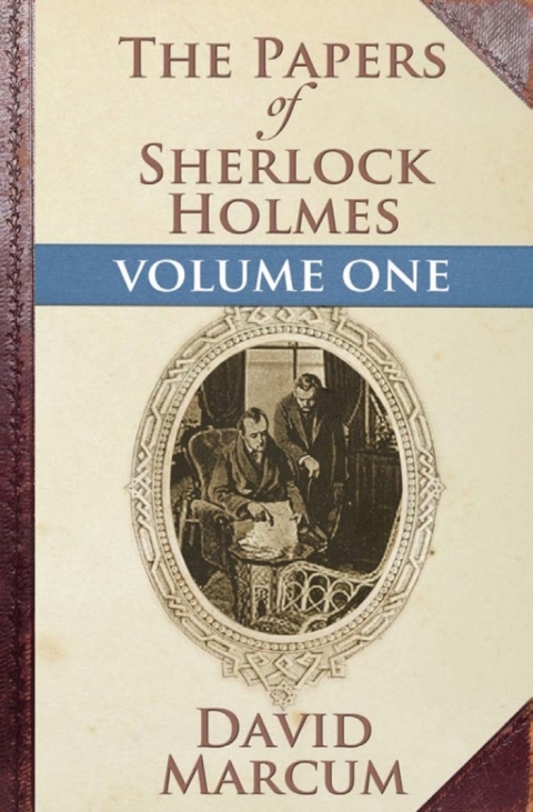 Cover image for book The Papers of Sherlock Holmes Volume I