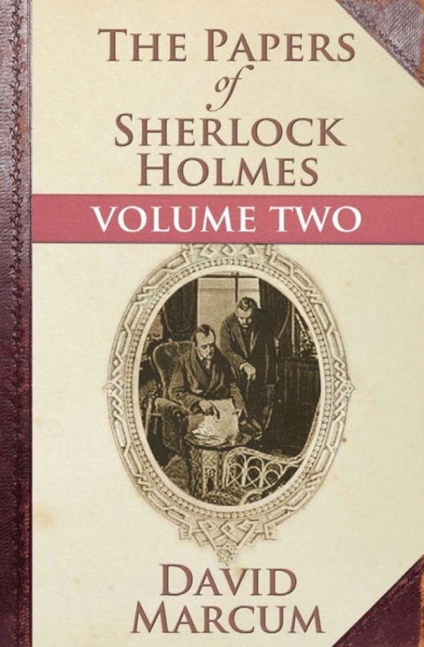 Cover image for book The Papers of Sherlock Holmes Volume II