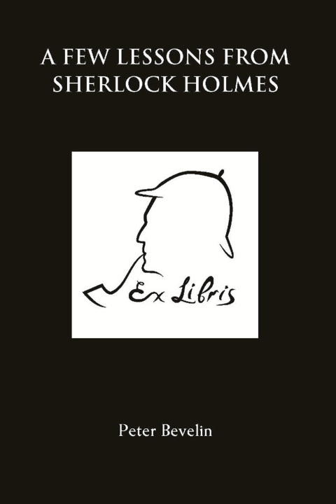 A Few Lessons from Sherlock Holmes 