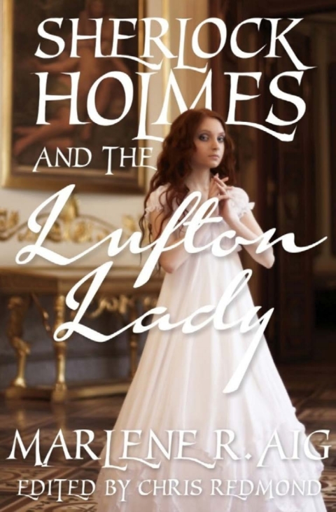 Cover image for book Sherlock Holmes and the Lufton Lady