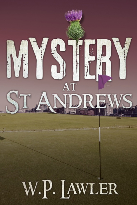 Cover image for book Mystery at St. Andrews