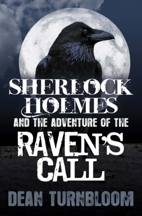 Cover image for book Sherlock Holmes and the Adventure of the Raven's Call