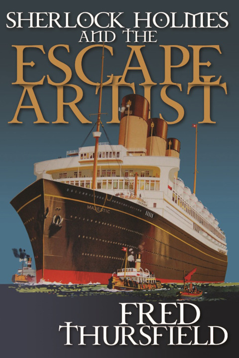 Cover image for book Sherlock Holmes and the Escape Artist