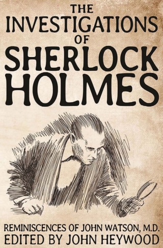 The Investigations of Sherlock Holmes