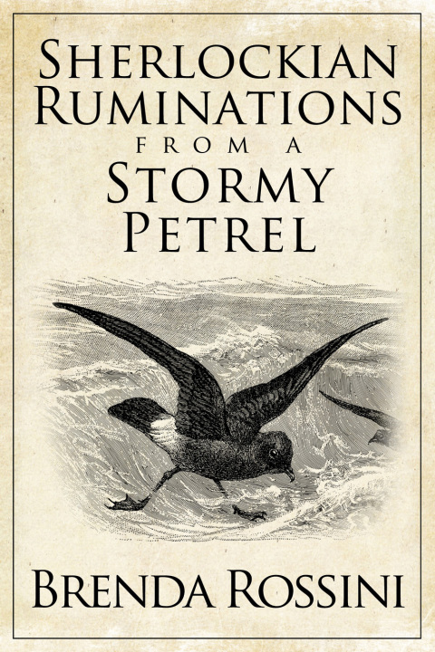 Cover image for book Sherlockian Ruminations from a Stormy Petrel