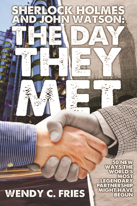 Cover image for book Sherlock Holmes and John Watson: The Day They Met