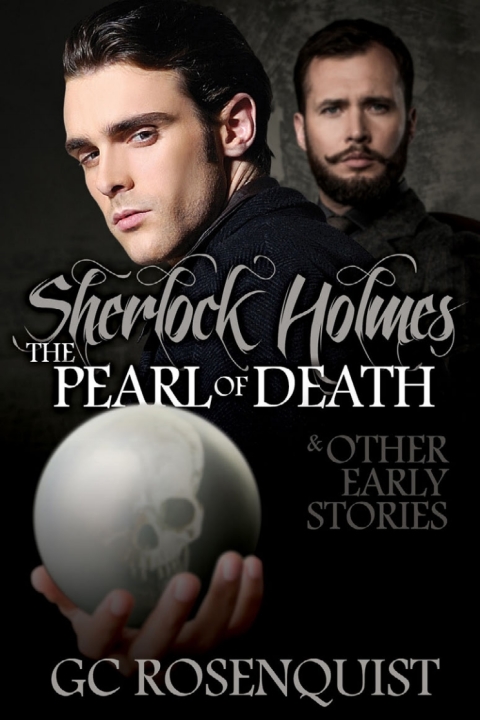 Cover image for book Sherlock Holmes - The Pearl of Death and Other Early Stories