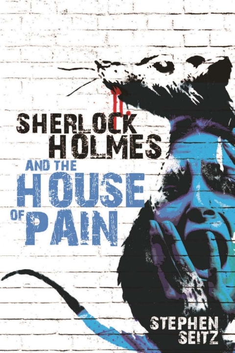 Cover image for book Sherlock Holmes and the House of Pain