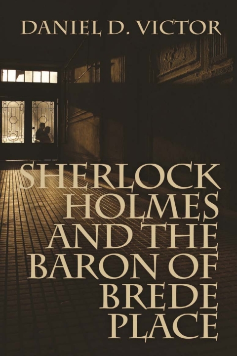 Sherlock Holmes and the Baron of Brede Place 