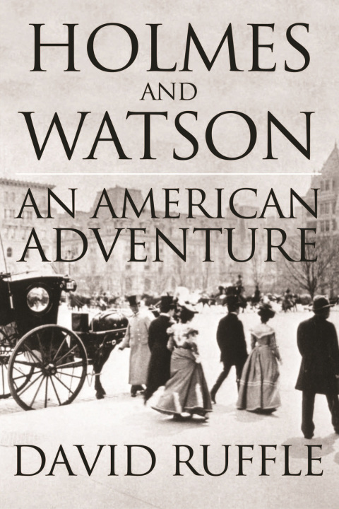 Cover image for book Holmes and Watson - An American Adventure