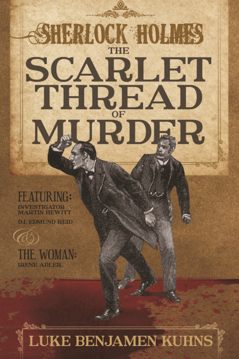 Cover image for book Sherlock Holmes and the Scarlet Thread of Murder