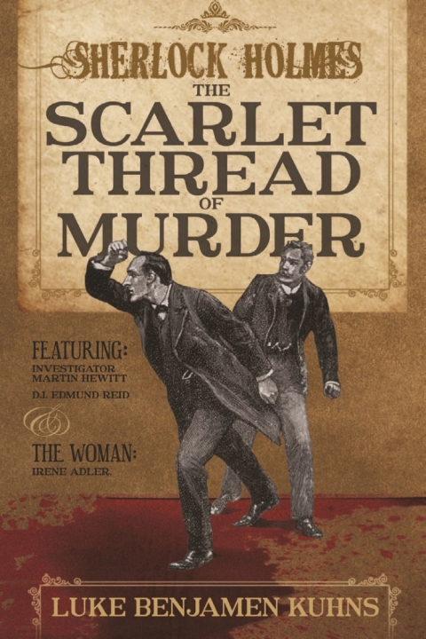 Cover image for book Sherlock Holmes and the Scarlet Thread of Murder