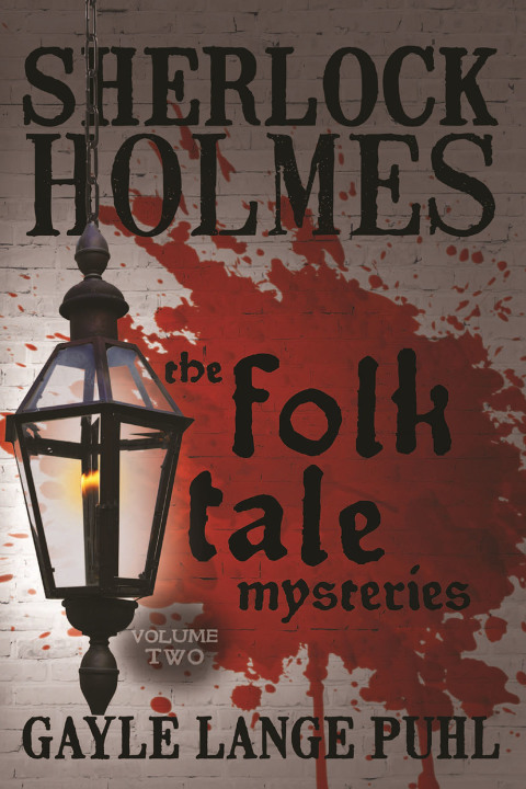 Cover image for book Sherlock Holmes and the Folk Tale Mysteries - Volume 2