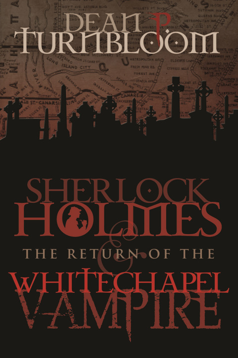 Cover image for book Sherlock Holmes and the Return of the Whitechapel Vampire