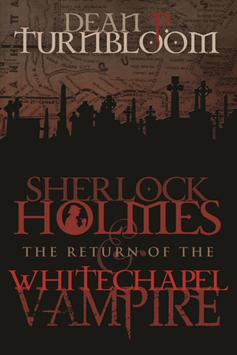 Cover image for book Sherlock Holmes and the Return of the Whitechapel Vampire