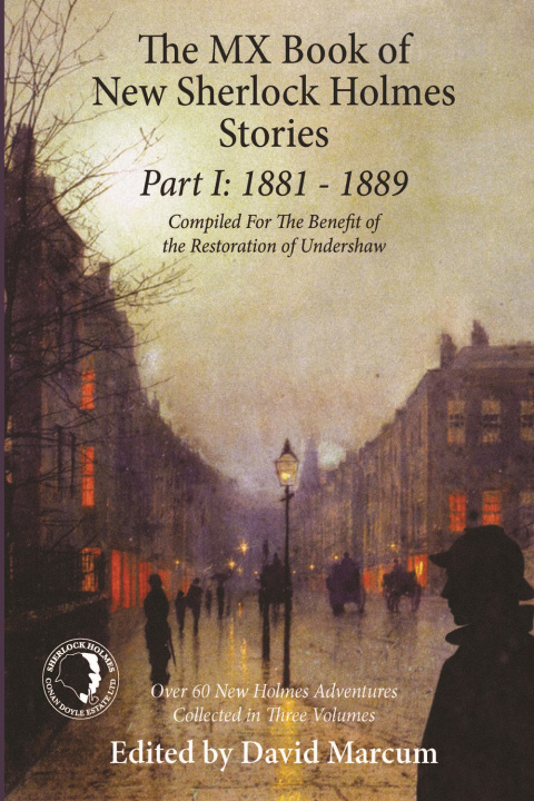 Cover image for book The MX Book of New Sherlock Holmes Stories Part I